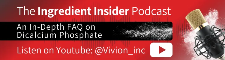 Link to Ingredient Insider Podcast episode An In-Depth FAQ on Dicalcium Phosphate