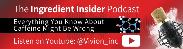 Link to Vivion's Ingredient Insider podcast episode Everything You Know About Caffeine Might Be Wrong.