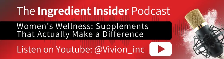 Link to Vivion's Ingredient Insider Podcast episode Women's Wellness: Supplements That Actually Make a Difference